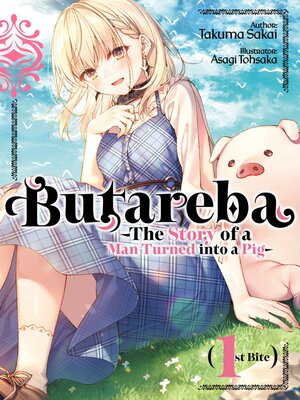 cover image of Butareba: The Story of a Man Turned into a Pig, Volume 1